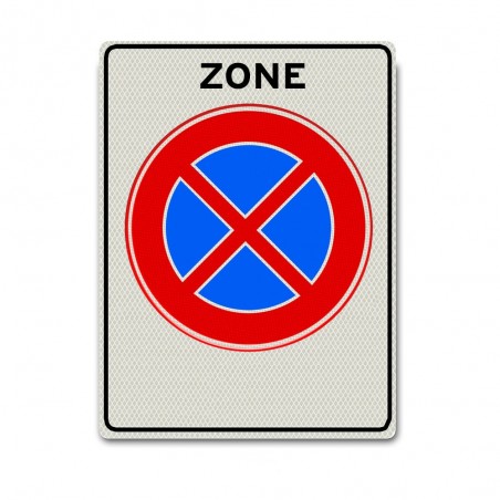 Zonebord E02zb  Verboden stil te staan in deze zone